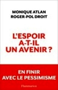 L'espoir a-t-il un avenir ?