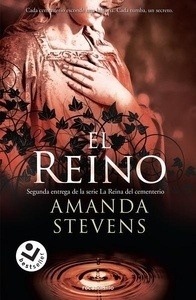 La reina del cementerio 2. El reino