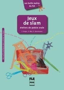 Jeux de slam - Ateliers de poésie orale