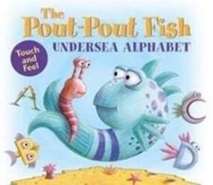 The Pout-Pout Fish: Undersea Alphabet