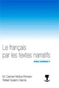 Le français par les textes narratifs II