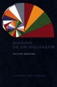 Diarios de un holgazán