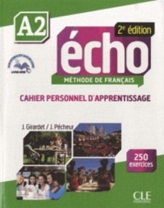 Echo A2. Cahier personnel d'apprentissage