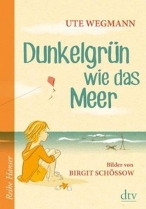 Dunkelgrün wie das Meer