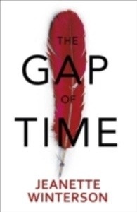 The Gap of Time : The Winter's Tale Retold