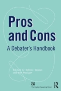 Pros and Cons: A Debate's Handbook