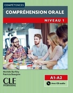Compréhension orale 1 (A1/A2) Livre + CD