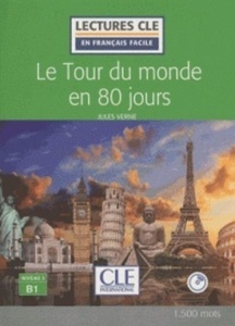 Le tour du monde en 80 jours. Niveau 3. Avec CD