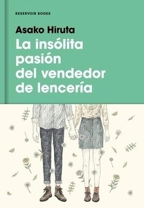 La insólita pasión del vendedor de lencería