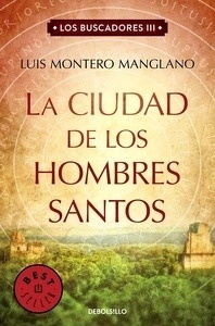 Los buscadores 3. La ciudad de los hombres santos