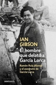 El hombre que delató a García Lorca