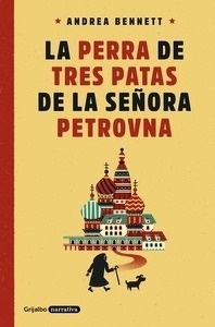 La perra de tres patas de la señora Petrovna