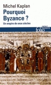 Pourquoi Byzance?