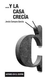 ...Y la casa crecía