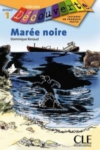 Marée noire - Niveau 1. A1