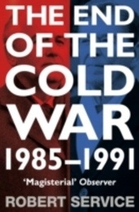 The End of the Cold War: 1985-1991