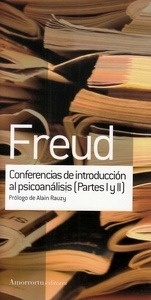 Conferencias de introducción al psicoanálisis (Partes I y II)