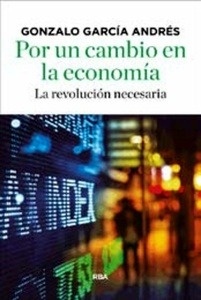Por un cambio en la economía
