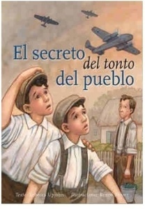 El secreto del tonto del pueblo