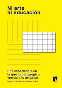 Ni arte, ni educación