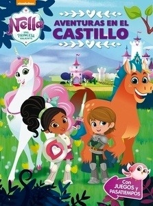 Aventuras en el castillo: Nella una princesa valiente