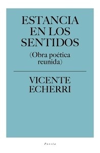 Estancia en los sentidos