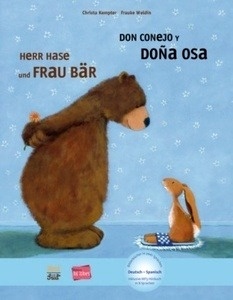 Herr Hase Und Frau Bär/ Don Conejo y Doña Osa, Deutsch-Spanisch