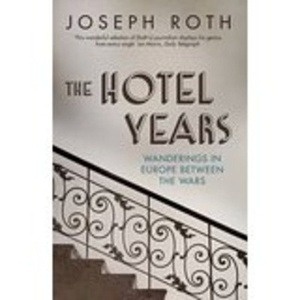 The Hotel Years