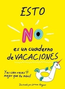 Esto no es un cuaderno de vacaciones