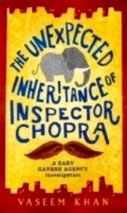 The Unexpected Inheritance of Inspector Chopra