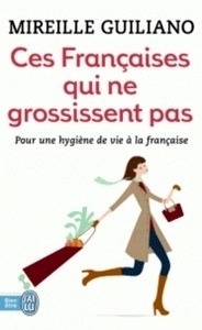 Ces Françaises qui ne grossissent pas - Comment font-elles ?