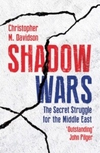 Shadow Wars: The Secret Struggle for the Middle East