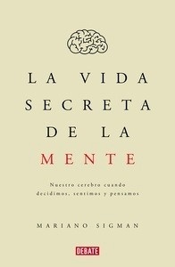 La vida secreta de la mente