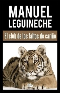 El club de los faltos de cariño