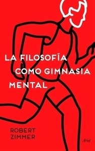 La filosofía como gimnasia mental