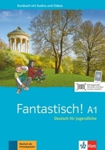 Fantastisch! A1- Kursbuch mit Audios und Videos