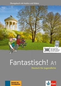 Fantastisch! A1- Übungsbuch plus Audio und Videos