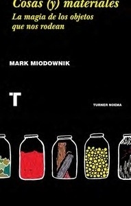 Cosas (y) materiales