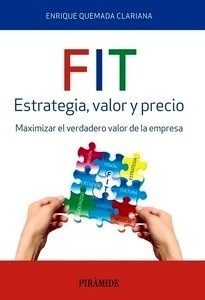 FIT. Estrategia, valor y precio