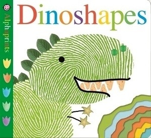 Alphaprints: Dino Shapes Board book