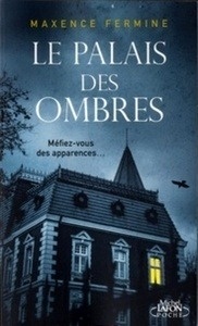 Le palais des ombres