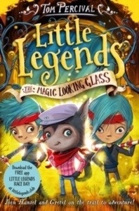 Little Legends: The Magic Looking Glass