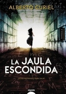 La jaula escondida