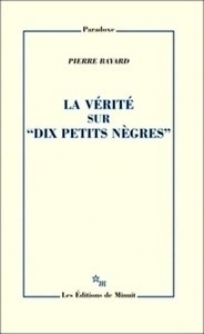 La vérité sur "Dix petits nègres"