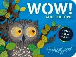 WOW! Said the Owl