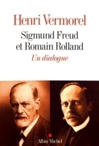 Sigmund Freud et Romain Rolland - Un dialogue (1923-1936)