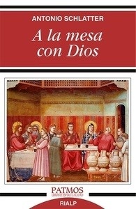A la mesa con Dios