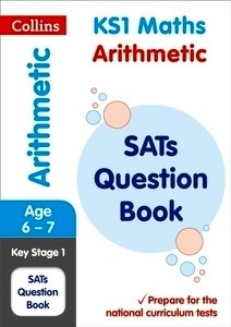 KS1 Maths - Arithmetic SATs Question Book : 2018 Tests