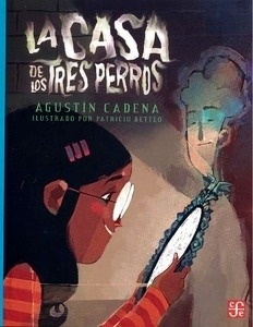 La casa de los tres perros