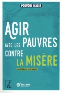 Agir avec les pauvres contre la misère